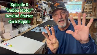 Episode 8 “Bubba Motor” Rewind Starter amp Carburetor Repair 1941 33 HP Evinrude [upl. by Nahsar]