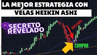 GANA DINERO CON ESTA ESTRATEGIA  VELAS HEIKEN ASHI [upl. by Tnecniv814]