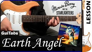 How to play EARTH ANGEL 💘  Marvin Berry amp The Starlighters  GUITAR Lesson 🎸  GuiTabs N°152 [upl. by Nannoc97]