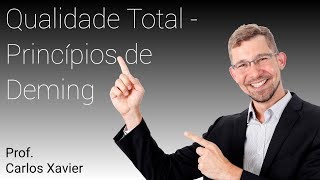 Resumo administração Gestão da Qualidade Total  14 princípios de Deming  RESUMO 06 [upl. by Ylrahc]