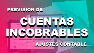 PREVISIÓN de CUENTAS INCOBRABLES en Bolivia  Ejemplos [upl. by Enaujed]