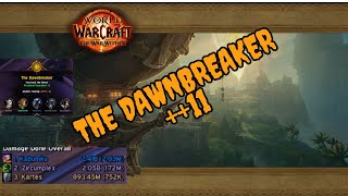 Enhancement Shaman   11 THE DAWNBREAKER  the War Within  M S1 [upl. by Ueih]