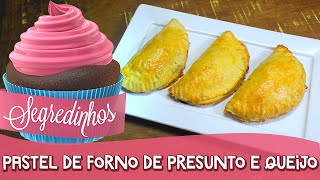 Como fazer Pastel de forno recheado com presunto e queijo  Segredinhos 57 [upl. by Ivgnout]