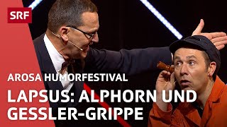 Lapsus Alphorn und GesslerGripper  Arosa Humorfestival 2021  Comedy  SRF [upl. by Raddy]