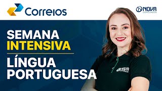 SEMANA INTENSIVA CONCURSO CORREIOS 2024 AULA ESPECIAL  LÍNGUA PORTUGUESA [upl. by Preuss293]