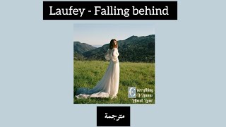 Laufey  Falling behind مترجمة [upl. by Kursh]