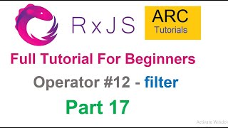 RxJS Tutorial For Beginners 17  Filter Operator Tutorial  Angular RxJS Tutorials [upl. by Eelram]