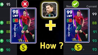 How To Max Perfectly Diogo Jota In eFootball2024 😍 How To Max Diogo Jota 🇵🇹 [upl. by Mueller]