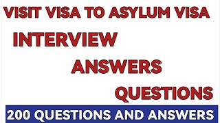 Asylum On Visit Visa  Apply Asylum On Tourist Visa  Visit Visa Asylum Interview All Questions [upl. by Sigrid]