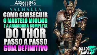 Como CONSEGUIR O Martelo MJOLNIR e A Armadura Completa Do THOR Em Assassins Creed Valhalla [upl. by Nepsa]