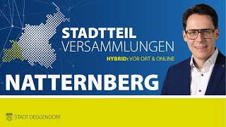 LIVE STV NATTERNBERG 2024  Stadtteilversammlung Deggendorf STV 58 [upl. by Seta]