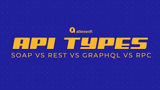 Comparing web API types SOAP REST GraphQL and RPC [upl. by Elfrieda394]