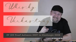 Whisky Verkostung Signatory 100 Proof Aultmore 2007 vs Glenburgie 2008 [upl. by Iddo]