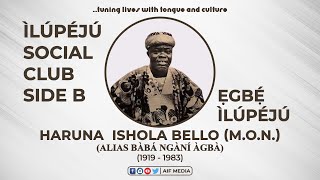 Haruna Ishola  Ilupeju Social Club Side B  Apala Evergreen Music [upl. by Lazor]