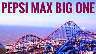 2007 Onboard Pepsi Max Big One Rollercoaster Blackpool Pleasure Beach video [upl. by Yeclek758]