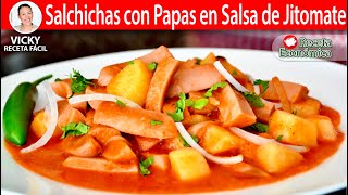 SALCHICHAS CON PAPAS EN SALSA DE JITOMATE  Vicky Receta Facil [upl. by Vic939]