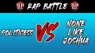 None Like Joshua vs Politicess PLBL Discord Rap Battle League Week 2 [upl. by Natsreik]