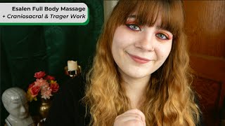 Realistic Full Body Esalen Massage  The Coolest Massage Youve Never Heard Of 🌟 ASMR Soft Spoken RP [upl. by Nylloh]