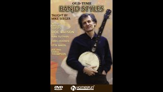 Mike Seeger quotOld Time Banjo Stylesquot [upl. by Aivatnuahs40]