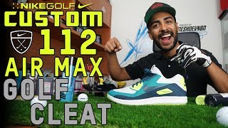 Custom Nike Air Max Golf Shoes [upl. by Ahterahs]