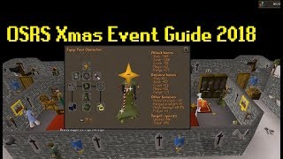 OSRS Christmas Event Guide 2018 Fast Guide [upl. by Liddy]