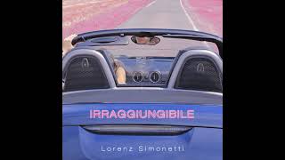 IRRAGGIUNGIBILE  Lorenz Simonetti [upl. by Ahsieyn]