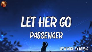 Playlist  Let Her Go  Passenger Lyrics  Stephen Sanchez  Alan Walker  Latest Songs 2023 [upl. by Dysart]