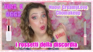 CLIOMAKEUP NUOVI CREAMYLOVE  I ROSSETTI DELLA DISCORDIA [upl. by Ytnom704]