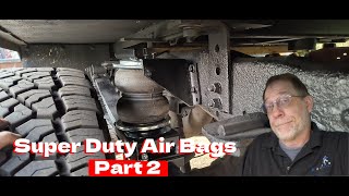 Super Duty rear air bags Part 2 [upl. by Assirehs]