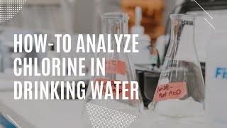 Howto analyze free chlorine residual [upl. by Ninahs]