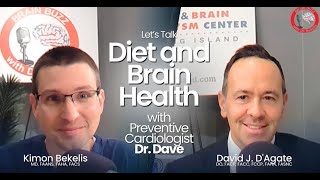 Brain Buzz  Diet and Brain Health Featuring Dr David DAgate Episode 6 [upl. by Zetrom147]