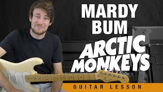 Mardy Bum  Arctic Monkeys Guitar Tutorial [upl. by Eenaffit]