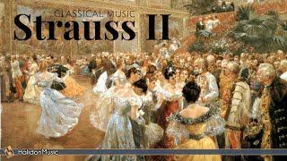 Strauss II  Waltzes Polkas amp Operettas  Classical Music Collection [upl. by Biddick582]