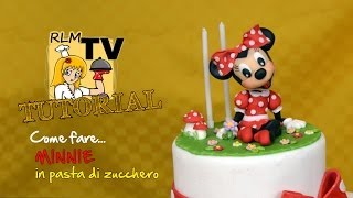 Come fare Minnie 3D in pasta di zucchero [upl. by Nilyram197]