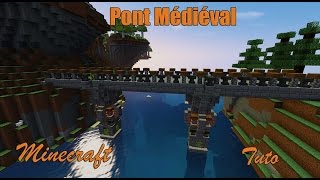 Tuto Minecraft  Cinématique   Pont Style médiéval HDFR [upl. by Iridis]