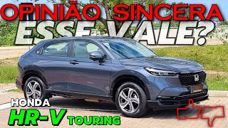 Honda HRV Touring 2024  SUV COMPLETO INDESTRUTÍVEL e CARO É melhor Consumo PREÇO Vale a pena [upl. by Jat]