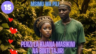 Kijana Masikini na Binti Tajiri Msimu wa 2 Part 15 Madebe Lidai netflix sadstory lovestory [upl. by Hailat]