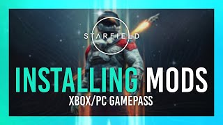 Install Mods on Starfield XboxPC Gamepass  Simple Guide [upl. by Ave420]