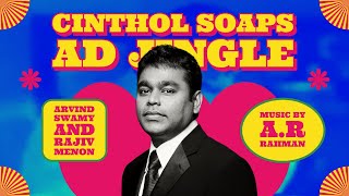 Cinthol Soaps  AR Rahman  Ad Jingle  Rajiv Menon [upl. by Zebe431]