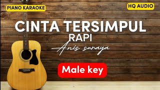 Cinta Tersimpul Rapi  Anis Suraya  piano karaoke  male key [upl. by Enom]