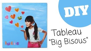 Tableau quotBig Bisousquot pour la fête des mères DIY  Tutoriel vidéo 10 Doigts [upl. by Chandos]