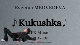 Evgenia MEDVEDEVA RUS 201718 Exhibition Music [upl. by Sherrer23]