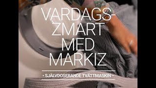 Cylinda – Vardagssmart med Markiz Självdoserande tvättmaskin [upl. by Hyatt294]