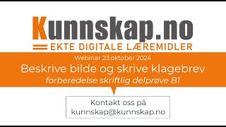 Beskrive bilde og skrive klagebrev  webinar 23oktober 2024 [upl. by Guenzi]