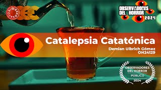 Cortometraje Catalepsia Catatónica  Dirigido por Demián Ulbrich  OH24 [upl. by Racklin]