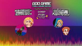 MAKE MONEY GET FISHES vs TEAM APPLE JUICE  God Game AUBURN DUOS Tournament [upl. by Bass]