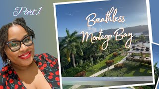 Breathless Montego Bay Jamaica  Travel Vlog Part 1 [upl. by Ennalyrehc773]