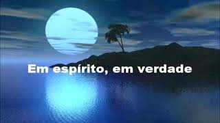 Hino da Harpa Cristã 647 quotEm Espírito Em verdade🎵quot [upl. by Morty768]