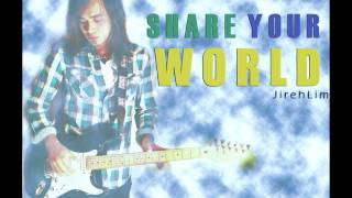 Jireh Lim  Share Your World [upl. by Schreib]