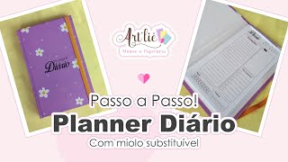 PLANNER DIÁRIO com miolo substituível PASSO A PASSO [upl. by Novyat]